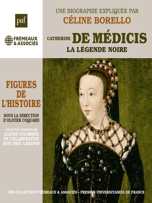 cover image of Catherine de Médicis. La légende noire